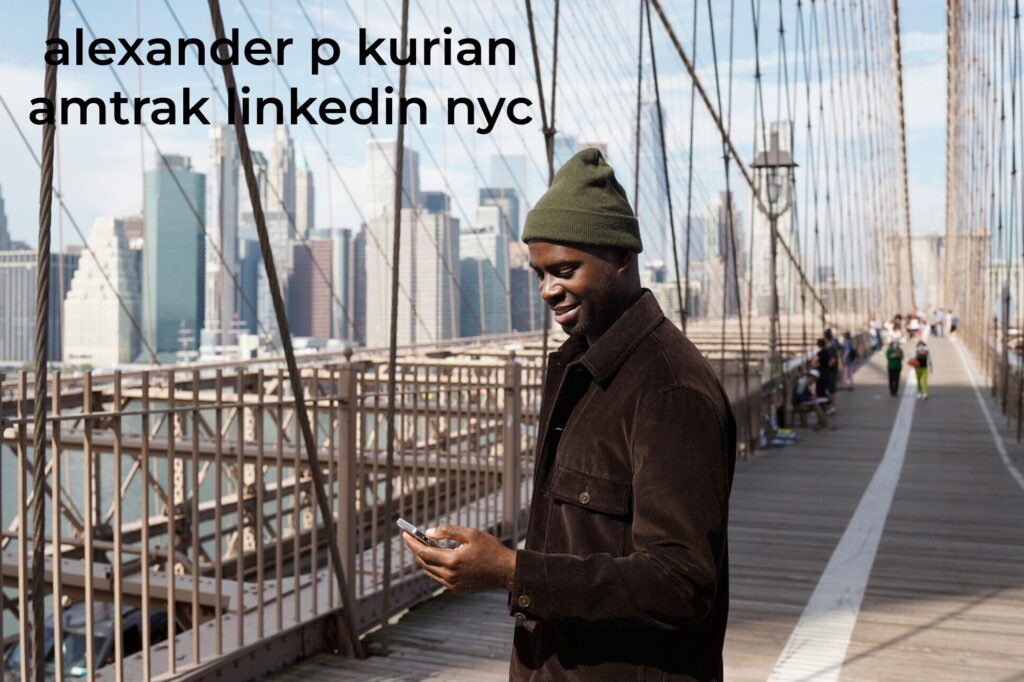 alexander p kurian amtrak linkedin nyc